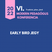 VI. Modern Pedagógus Konferencia 2022 – Early bird jegy
