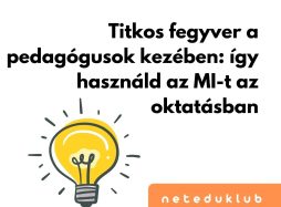 Titkos fegyver a pedagógusok kezében: így használd a Chat Gpt-t